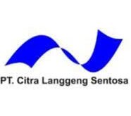 Gaji PT Citra Langgeng Sentosa