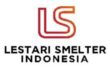 Gaji PT Lestari Smelter Indonesia