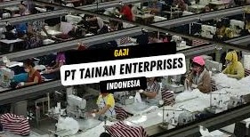 Gaji PT Tainan Indonesia Investment